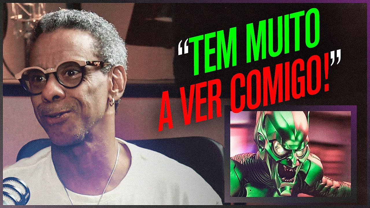 DUBLADOR DO WILLEM DAFOE conta como foi o teste para dublar o DUENDE VERDE em HOMEM ARANHA