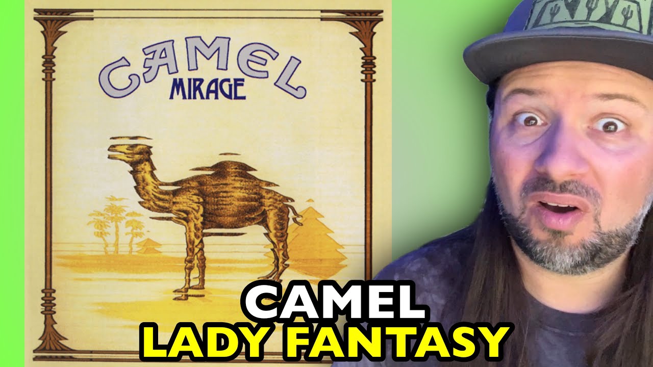 CAMEL Lady Fantasy | REACTION