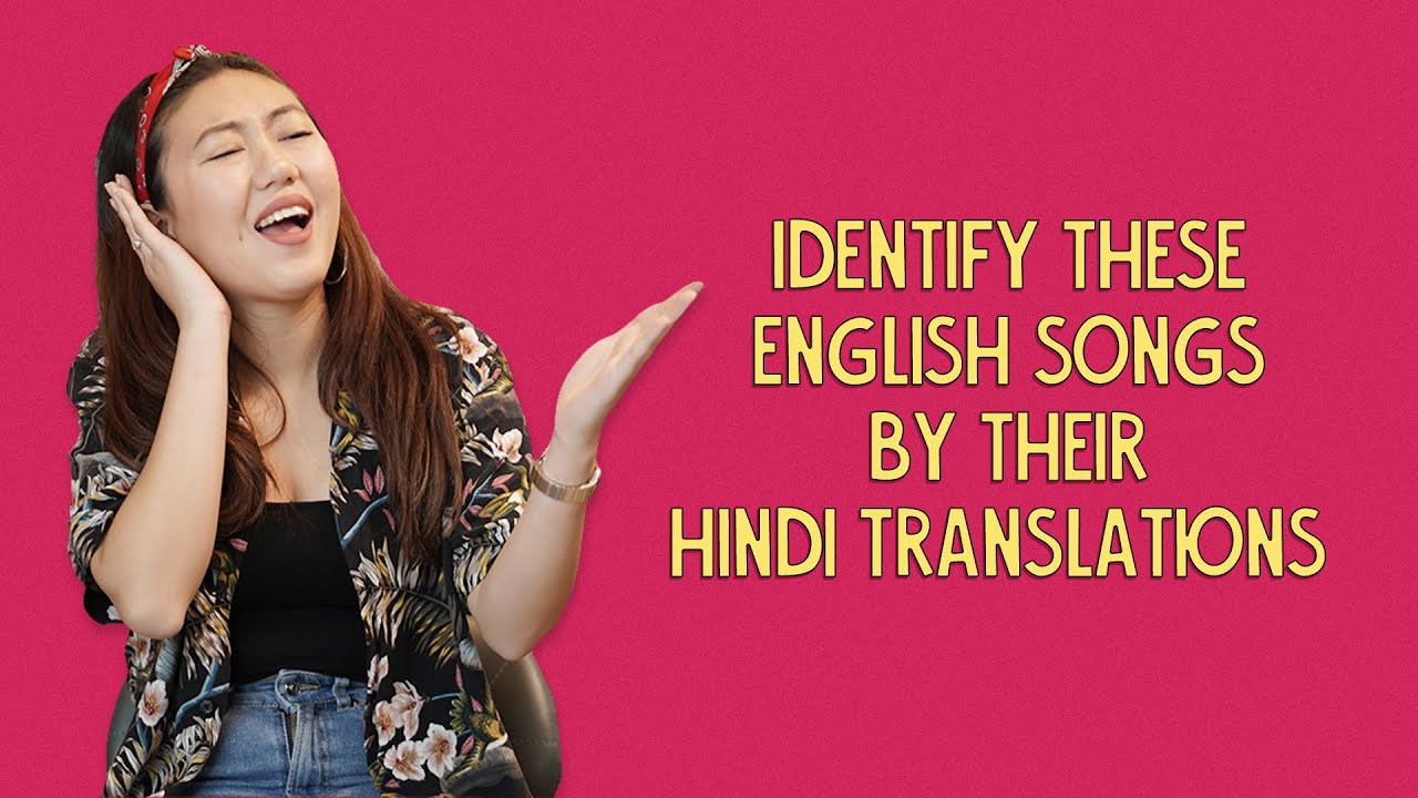 Identify These English Songs By Their Hindi Translations | Ok Tested