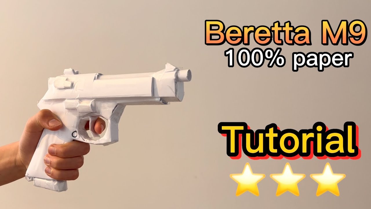 How to make a PAPER Beretta M9 OUT OF PAPER [TUTORIAL]