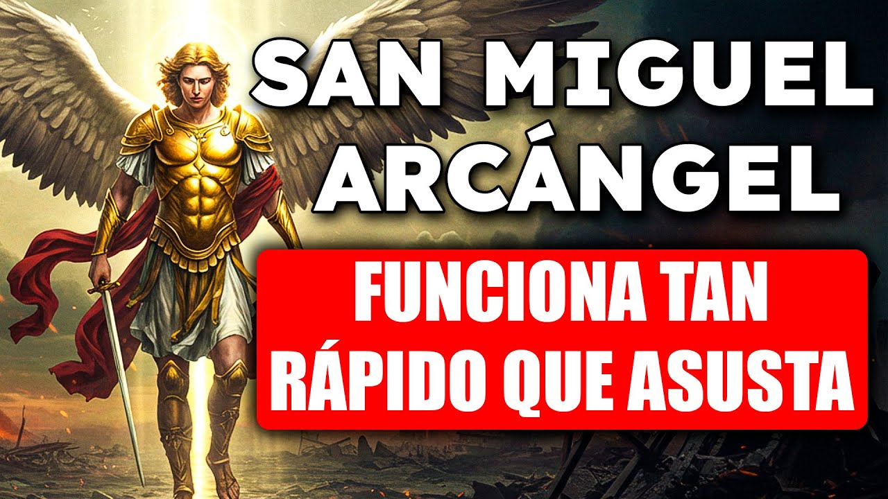ORACION A SAN MIGUEL ARCANGEL: ALEJA TODO MAL Y ATRAE LA PROSPERIDAD