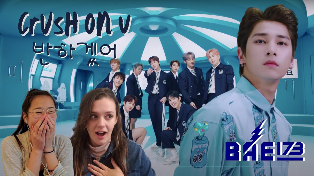 [KOR] BAE173 ‘Crush on U’ MV Reaction | 비에이이173 ‘반하겠어’ 뮤비 리액션