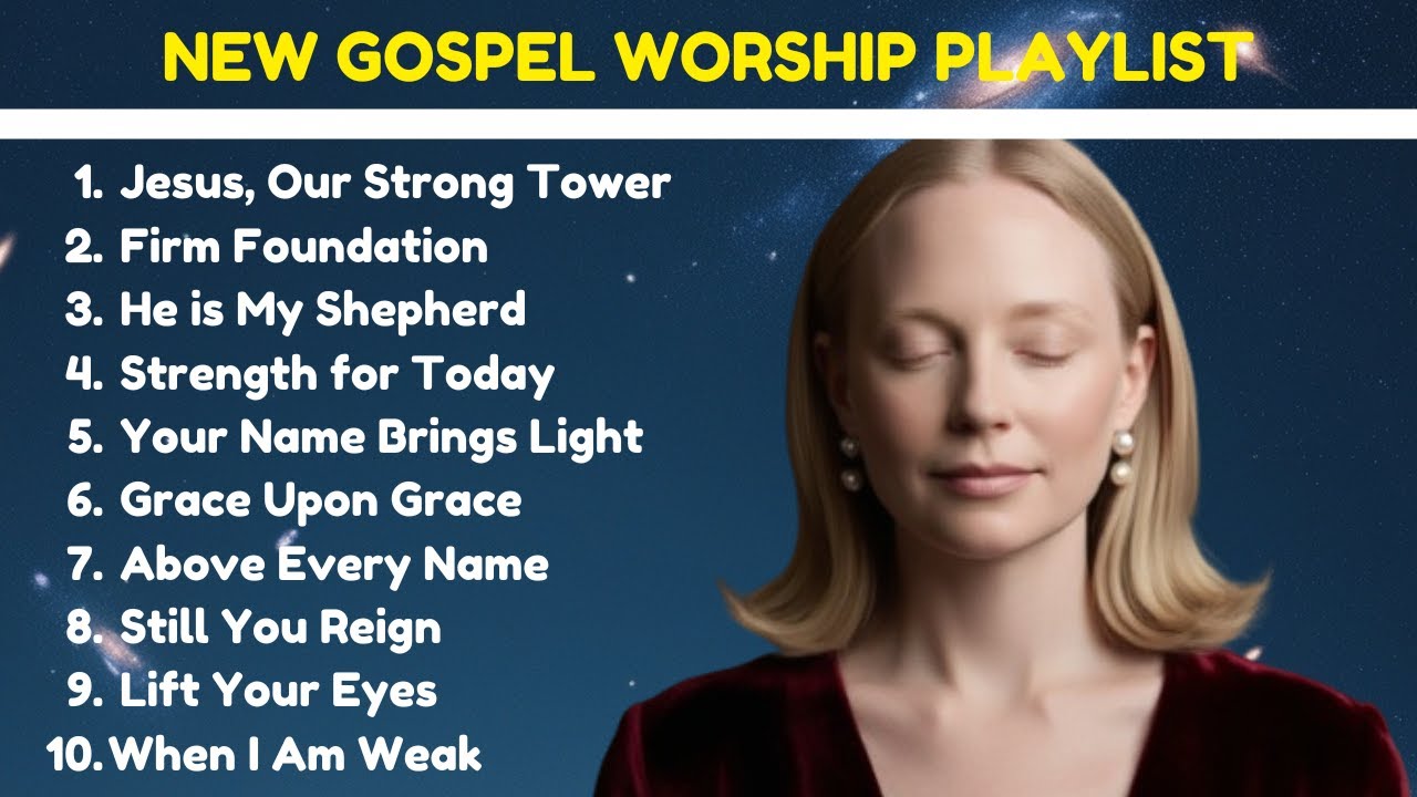 Jesus, Our Strong Tower - Soothing Gospel Worship Songs of Faith and Hope | New Christian Songs