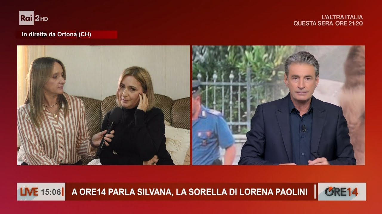 Le dichiarazioni di Silvana, la sorella di Lorena Paolini  - Ore 14 del 17/10/2024