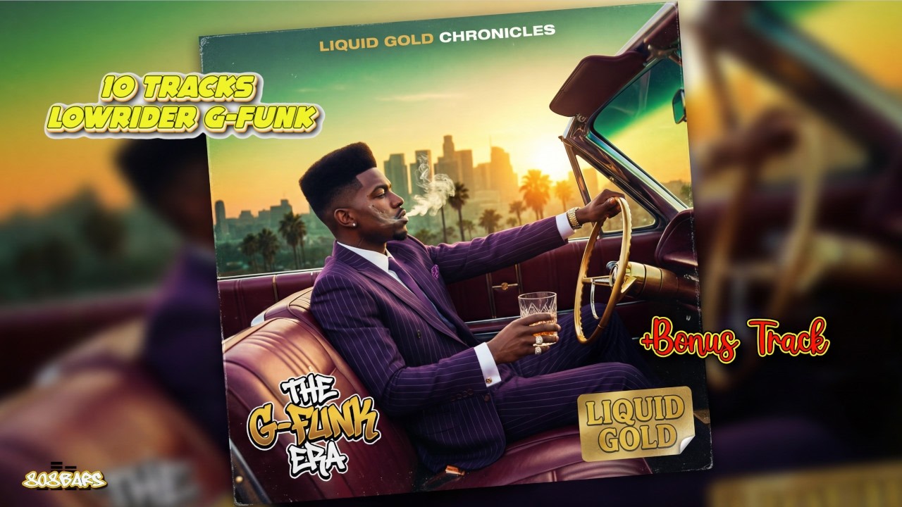 Liquid Gold Chronicles – 10 Track 90s G-Funk Lowrider