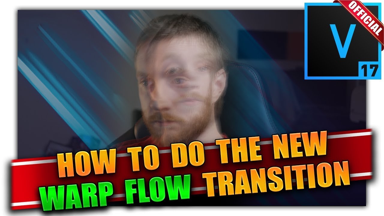 NEW Warp Flow Transition in VEGAS Pro 17 And How To Use It! 👨&zwj;🏫 VEGAS Tutorial #73