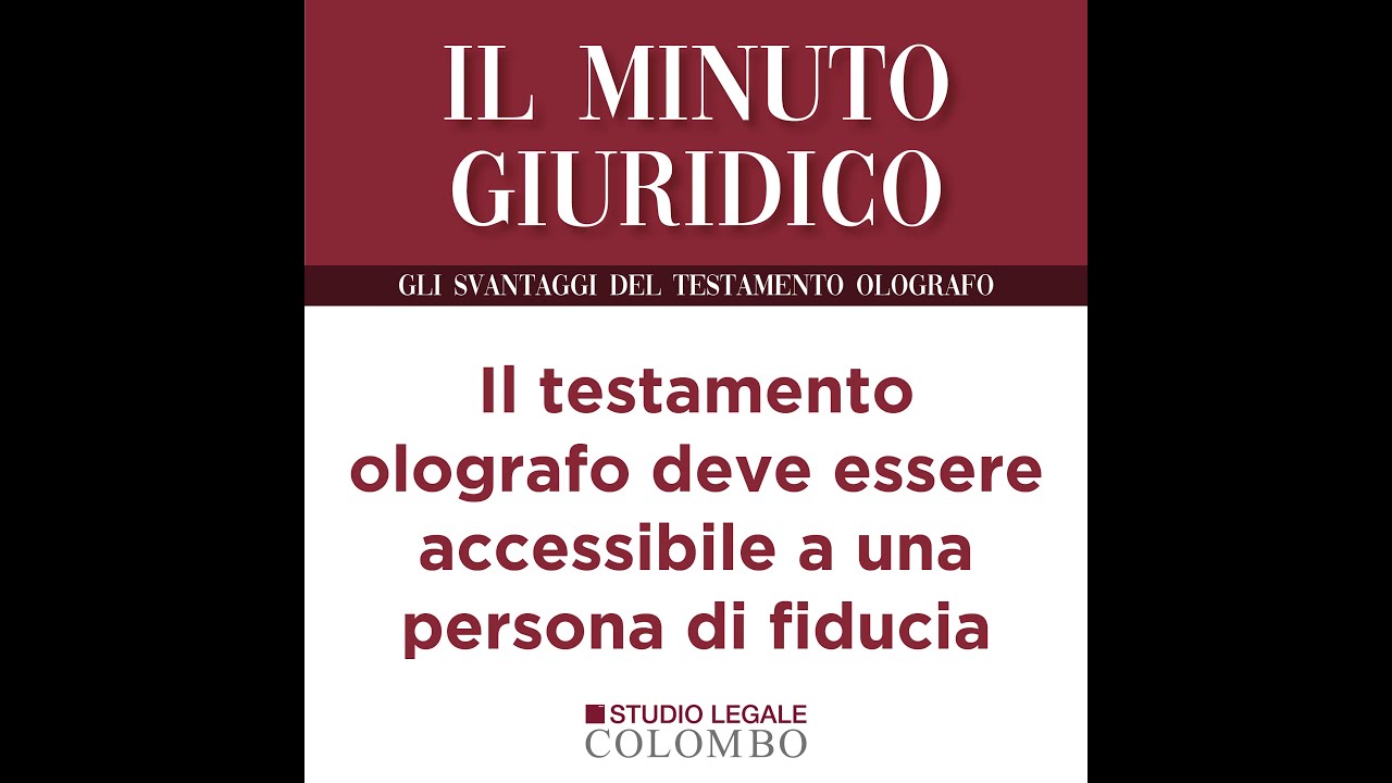 Gli svantaggi del testamento olografo
