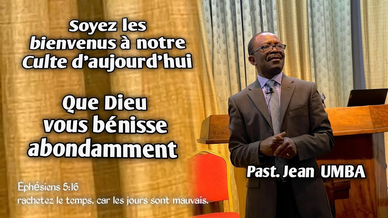 Culte du Dimanche 01 Juin 2025 | Pasteur Jean UMBA