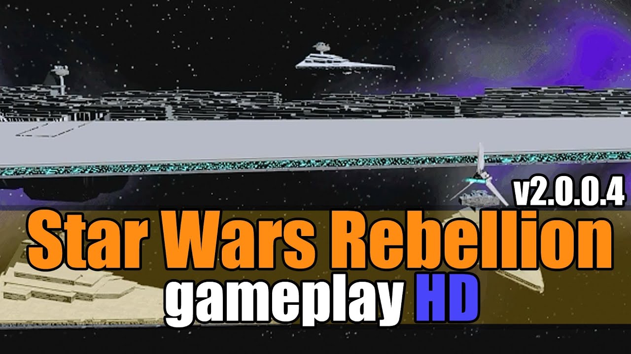 Star Wars Rebbellion v2.0.0.4 HD Gameplay - Let's play Walkthrough - GOG game