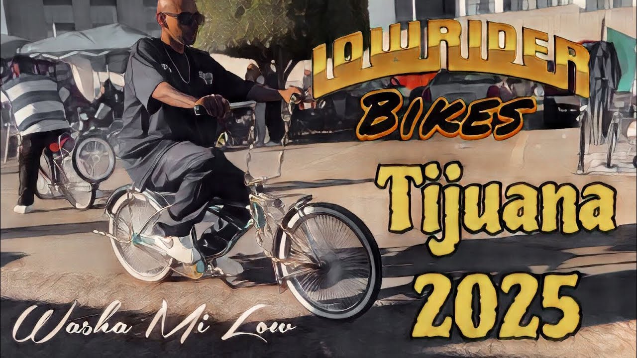Lowrider bikes plaza Otay Tijuana 2025-Washa Mi low