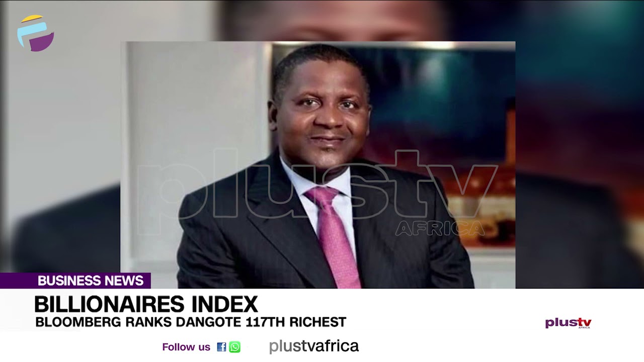 Billionaires Index: Bloomberg Ranks Dangote 117th Richest | BUSINESS