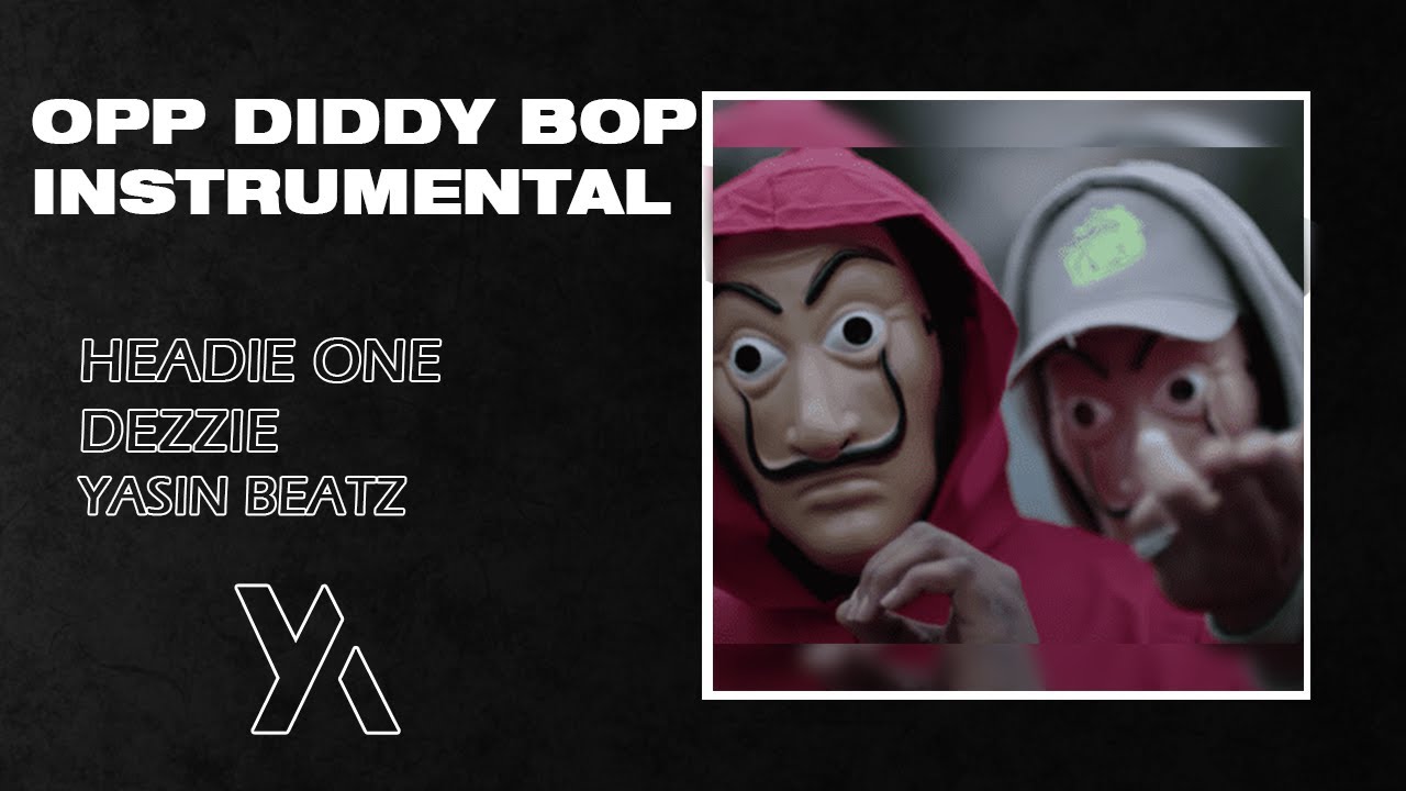 Dezzie x Headie One - Opp Diddy Bop (INSTRUMENTAL) | GRM Daily | OFB | Dezzie