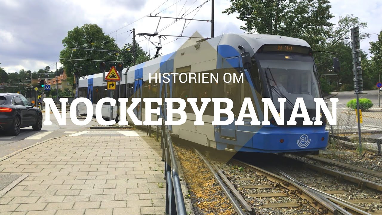 Historien om Nockebybanan - Lokalbanorna i Stockholm del 6/7