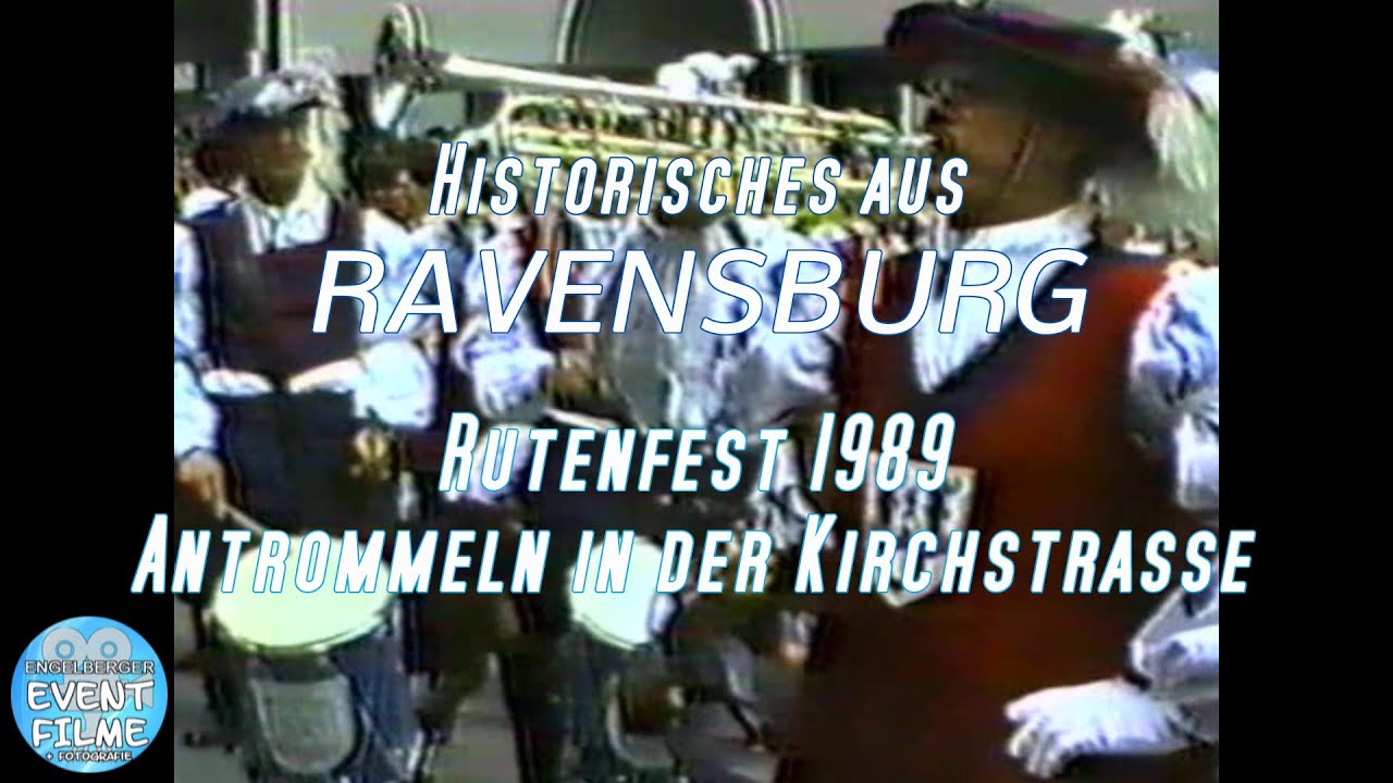 Historisches aus Ravensburg - Rutenfest 1989 - Antrommeln in der Kirchstraße