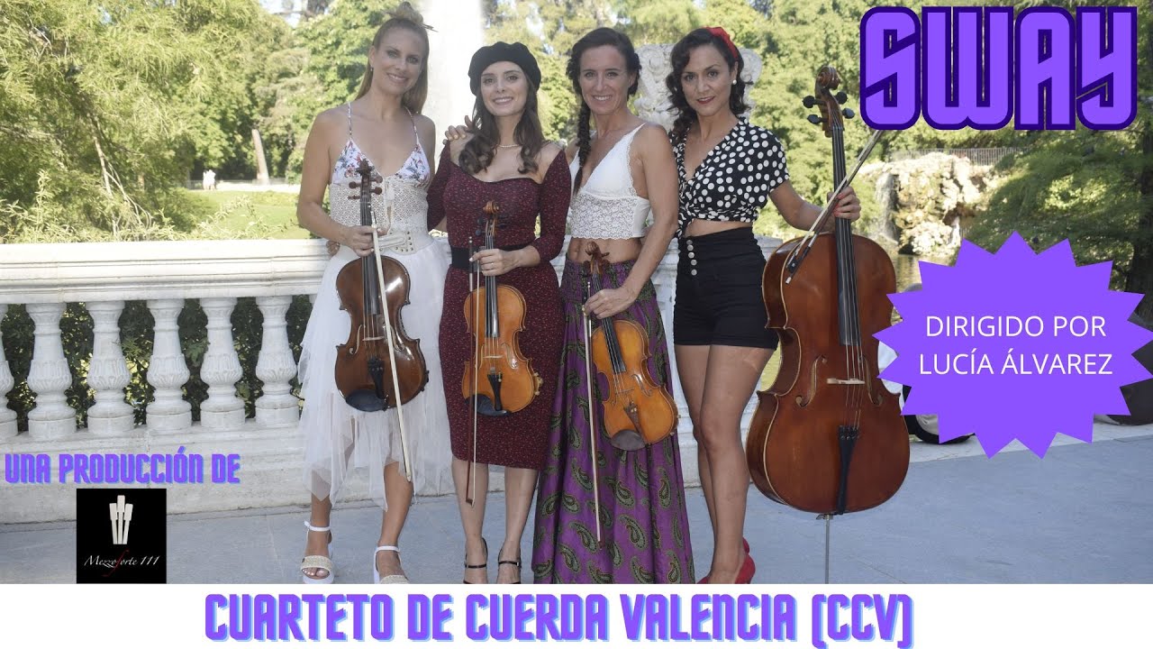 SWAY - Videoclip - Cuarteto de Cuerda Valencia