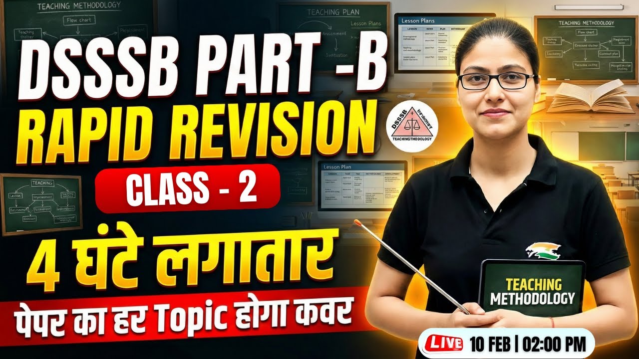 DSSSB PRT 2025 Part B Marathon | DSSSB Teaching Methodology Marathon Class #2, Gargi Mam