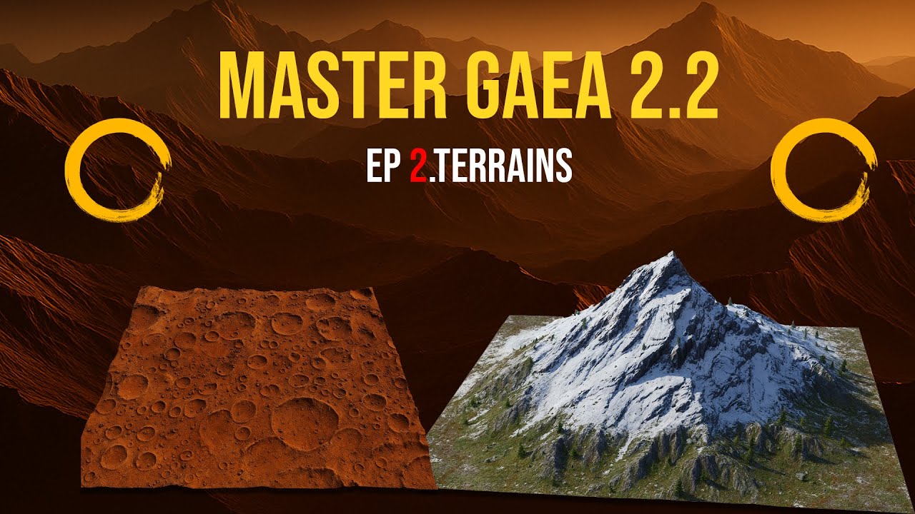 Master Gaea 2.2 Nodes Ep.2 | Terrains  