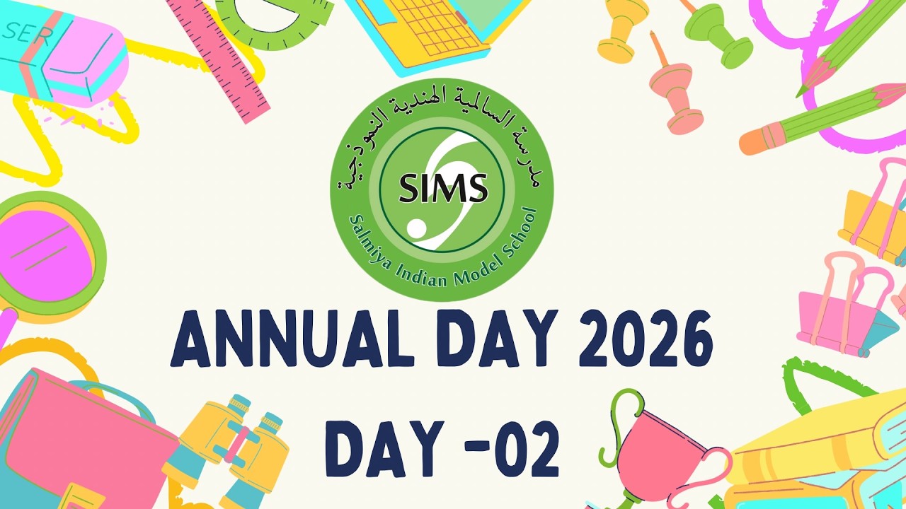 Salmiya SIMS Annual Day 2026 - Day 2 | Harmony in Life
