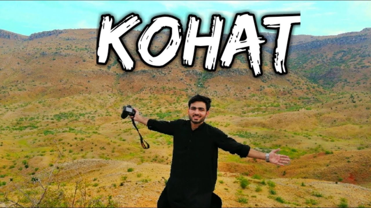 Beautiful KOHAT || Chikarkot Bala || Orakzai Agency