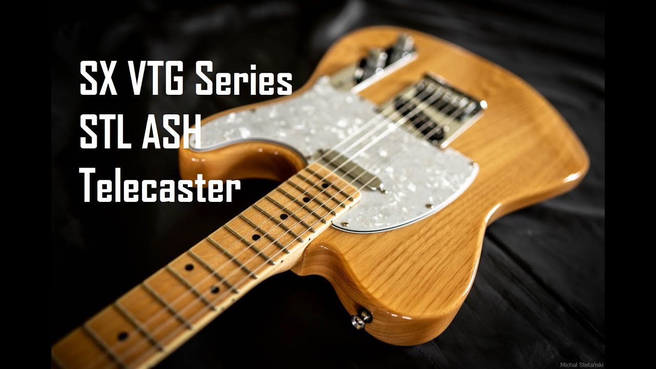 SX VTG Series STL ASH Telecaster - TEST Recenzja - Gitarowanie #89