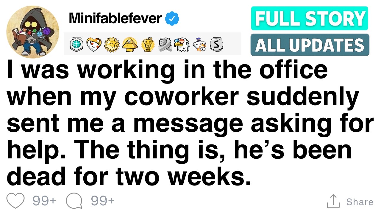 I was working in the office when my coworker messaged me. He died two weeks ago. [FULL STORY]