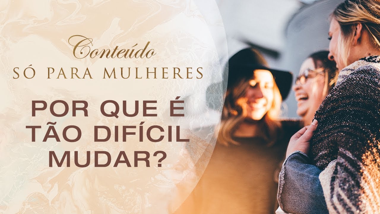 [Só para Mulheres] Conteúdo Só Para Mulheres: por que é tão dífícil mudar?
