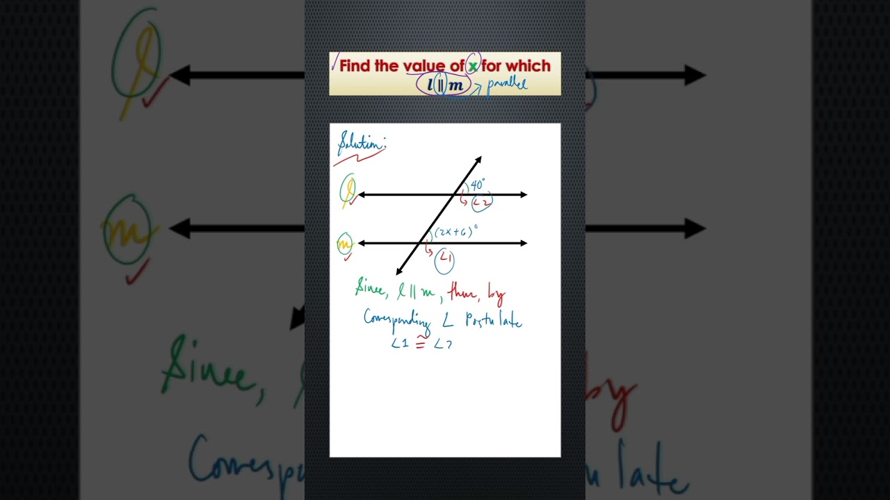 Solving X Applying Converse of Corresponding Angles Postulate 