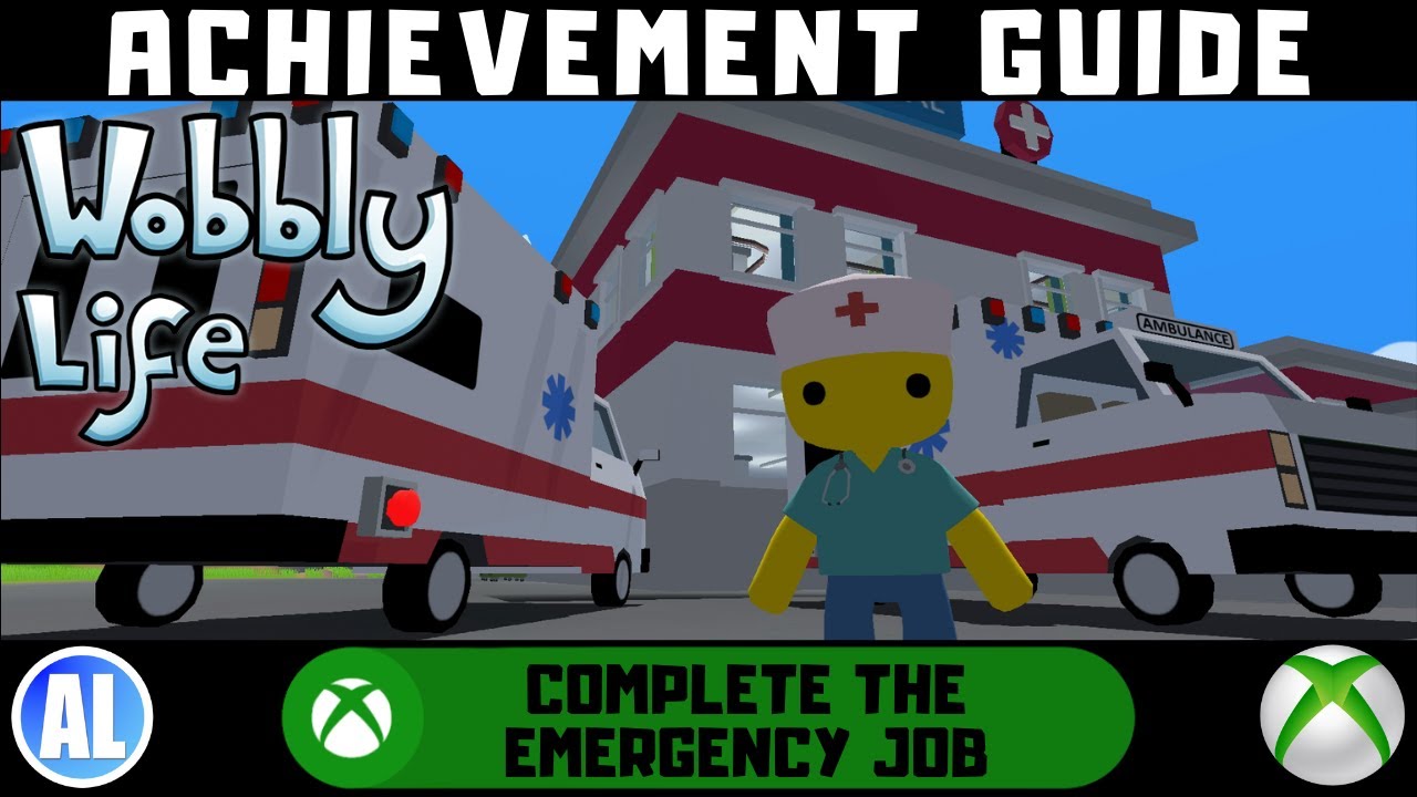 Wobbly Life (Xbox) Achievement Guide - Emergency Job