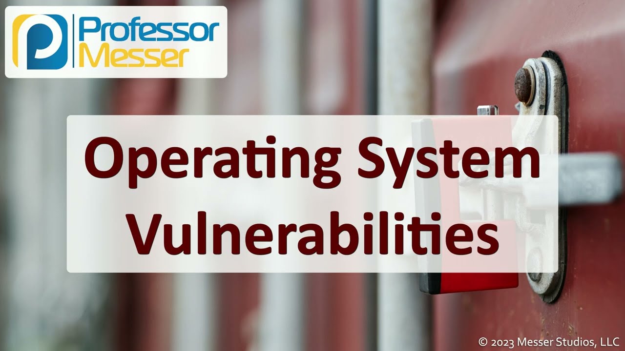 Уязвимости операционной системы &mdash; CompTIA Security+ SY0-701 &mdash; 2.3