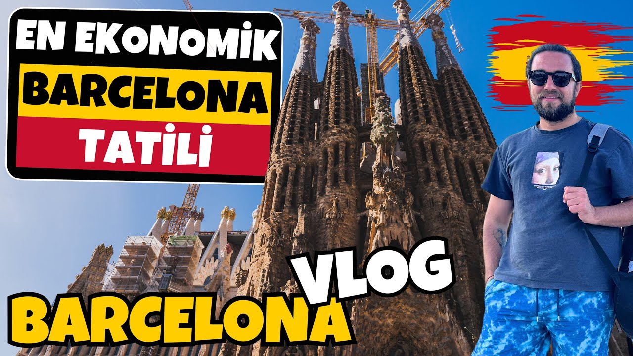 Ucuz ama kaliteli Barcelona tatili nasıl yapılır? Barcelona VLOG
