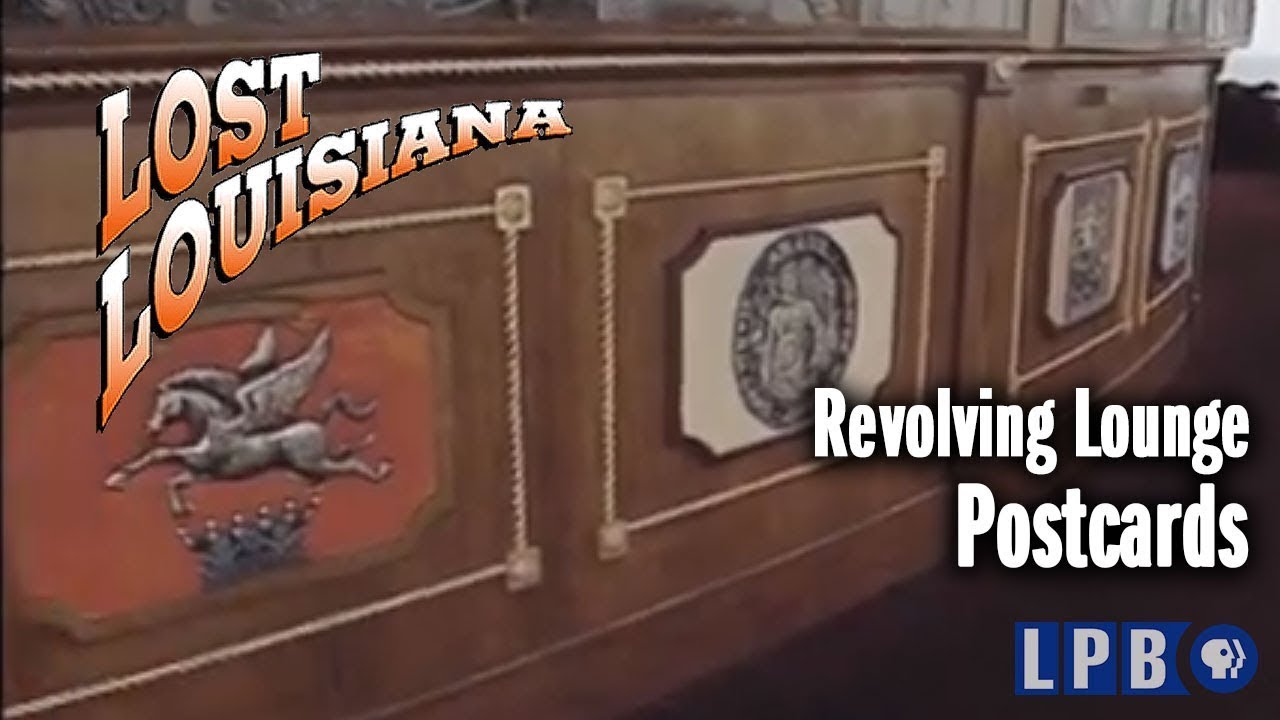 Revolving Lounge | Postcards | Lost Louisiana (2003)