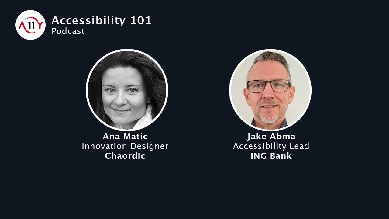 Accessibility 101: with Jake Abma of ING Bank