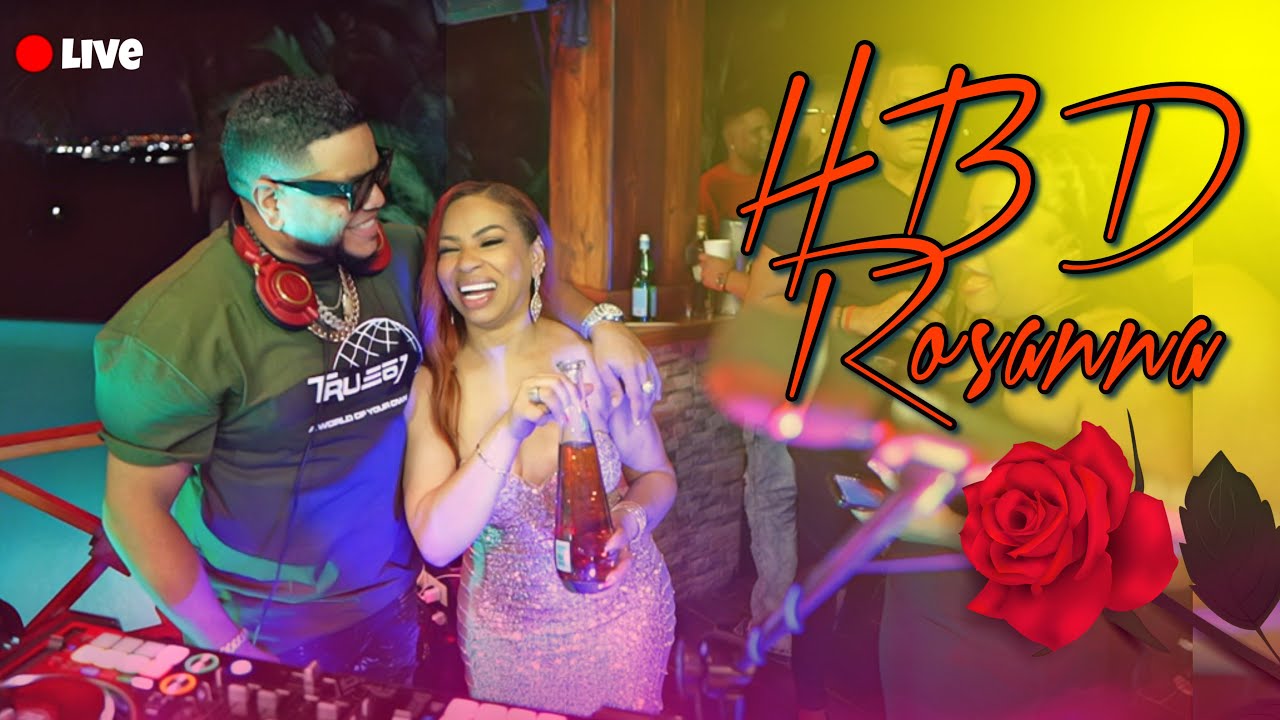 🔴LIVE  HBD ROSANNA LIVE DJ JOE CATADOR