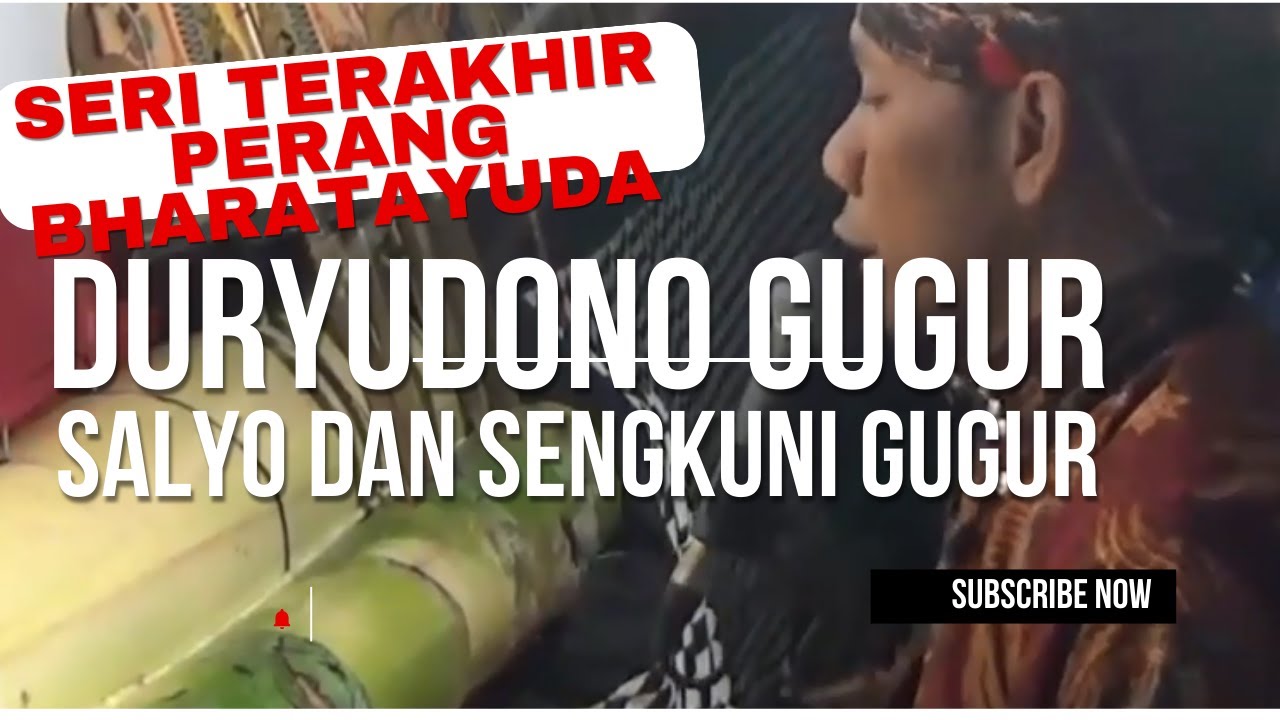 Duryudono Gugur Full Lakon Ki Seno Nugroho Seri Ke terakhir