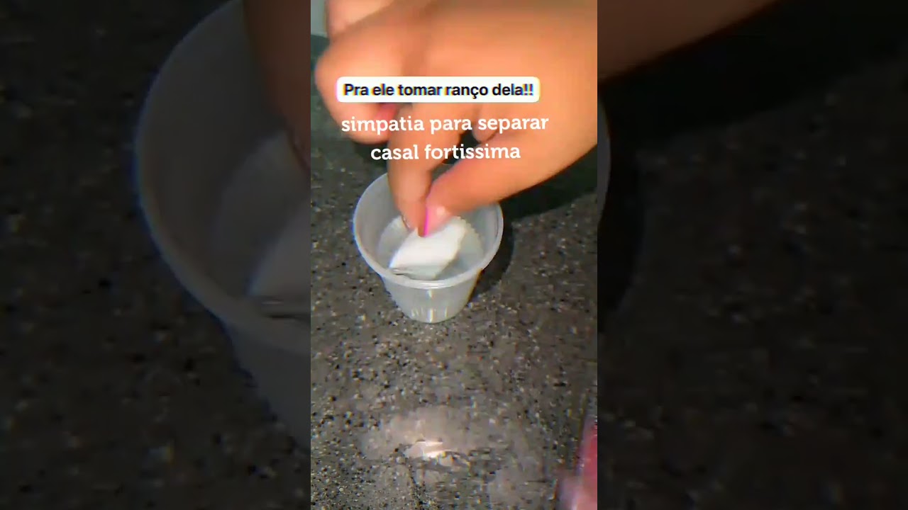 Simpatia para separar casal fortíssima 