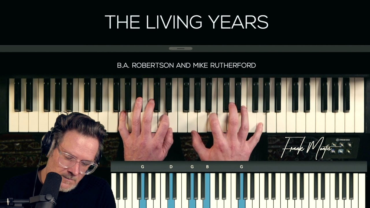 The Living Years - Frank Montis | Vocals & Piano  (COVER) Keyscape Grand Piano