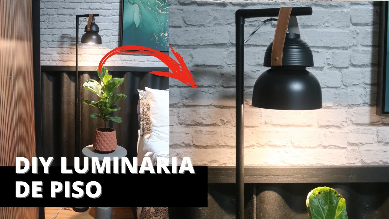 DIY LUMINÁRIA DE PISO FEITA COM CUMBUCAS E CANO (DIY CARA DE LOJA)