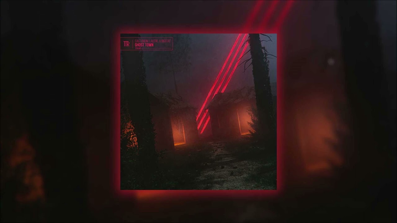 Calli Boom & LAUTRE. & Bigstat - Ghost Town