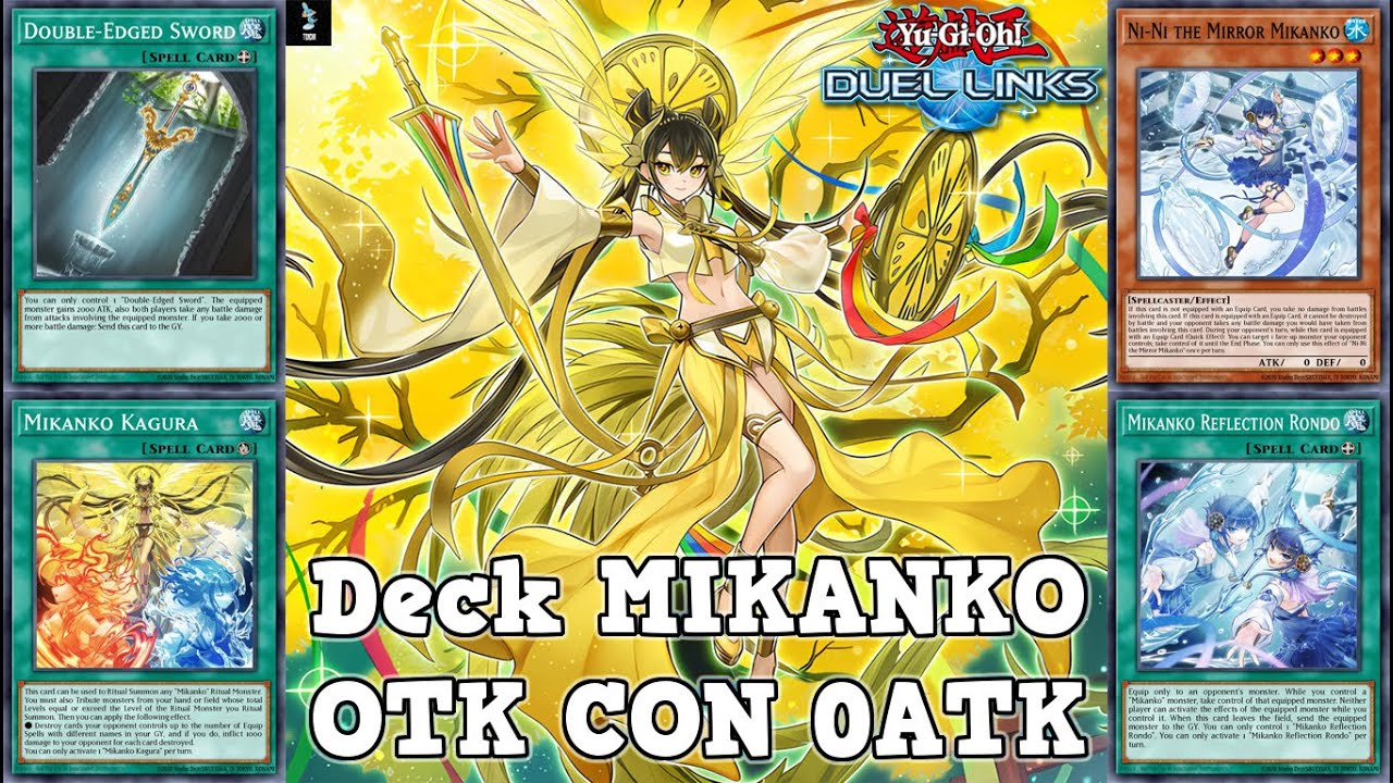 Deck MIKANKO El OTK USANDO EL PODER DEL RIVAL EN SU CONTRA | Yu-Gi-Oh! Duel Links