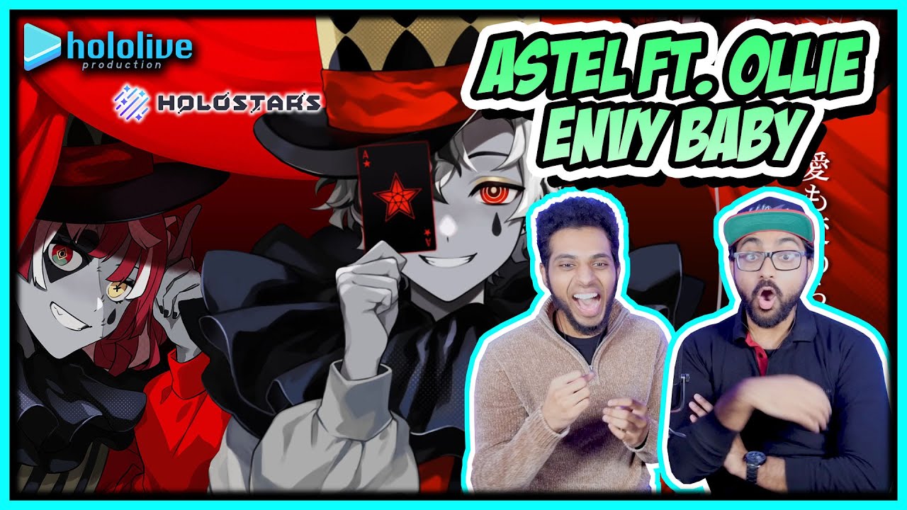 HOLOLIVE AND HOLOSTARS - ASTEL ENVY BABY WITH KUREIJI OLLIE REACTION