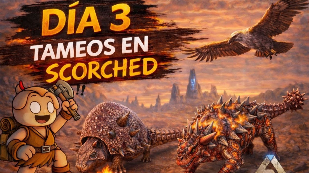 EP3I EMPEZAMOS con la CONSTRUCCION de nuestra base + TAMEOS en SCORCHED!!!!  ARK SURVIVAL EVOLVED!!!