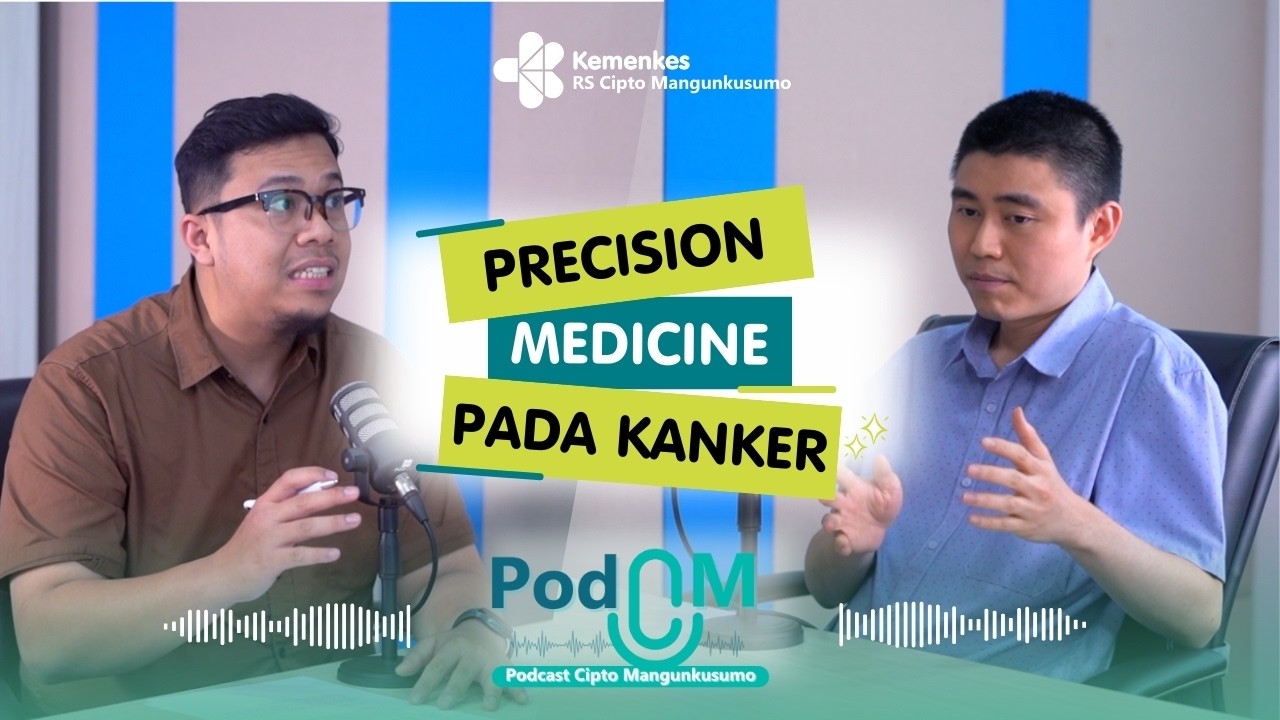 Precision Medicine dalam Penanganan Kanker – Harapan Baru yang Lebih Personal | Doktor Handoko