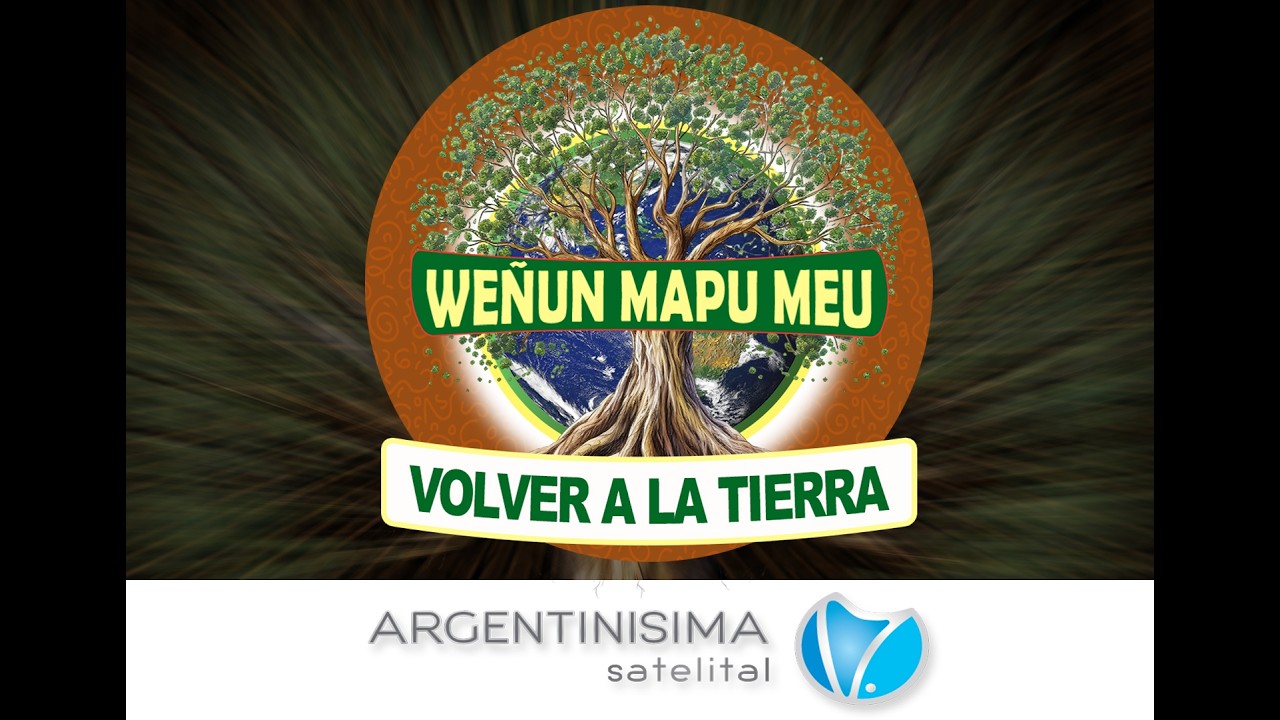WEÑUN MAPU MEU - VOLVER A LA TIERRA - 04/03/2026 - Programa Pluricultural e Interreligioso