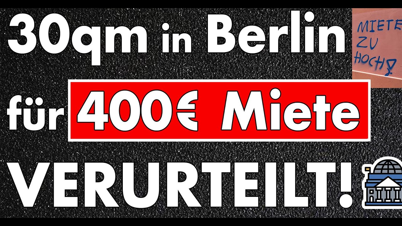 1-Raum-Wohnung in Berlin Kreuzberg mit 400 Euro Kaltmiete zu teuer! Richter verurteilt Eigentümer!