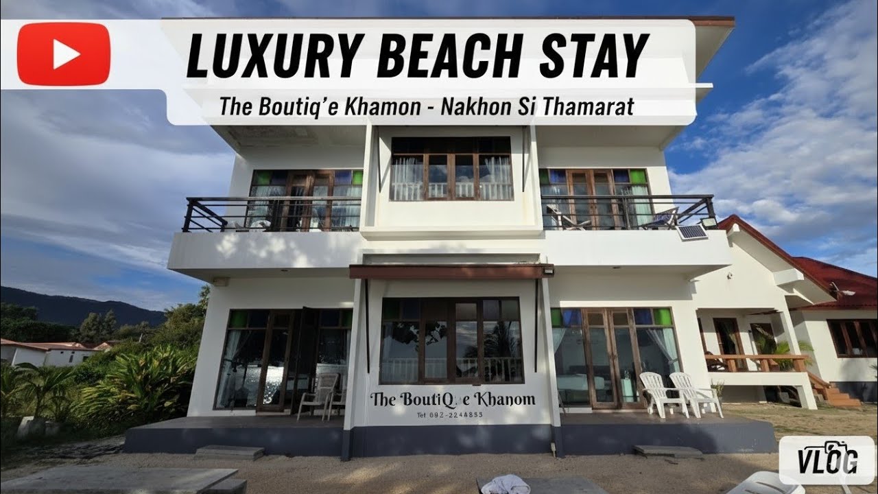 Hidden Hotel Review: Khanom, Nakhon Si Thammarat (Perfect Escape)