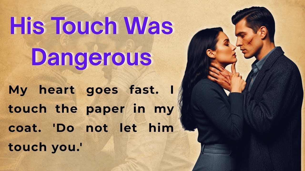 His Touch Was Dangerous   Learn English Through Story Level 1   English Listening Practice ✅
