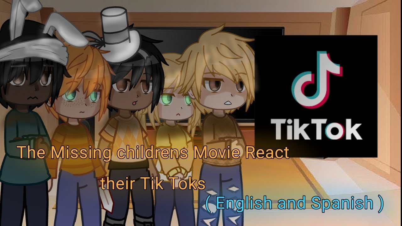 🔹The Missing childrens Movie React your Tik toks🔹 Read Description