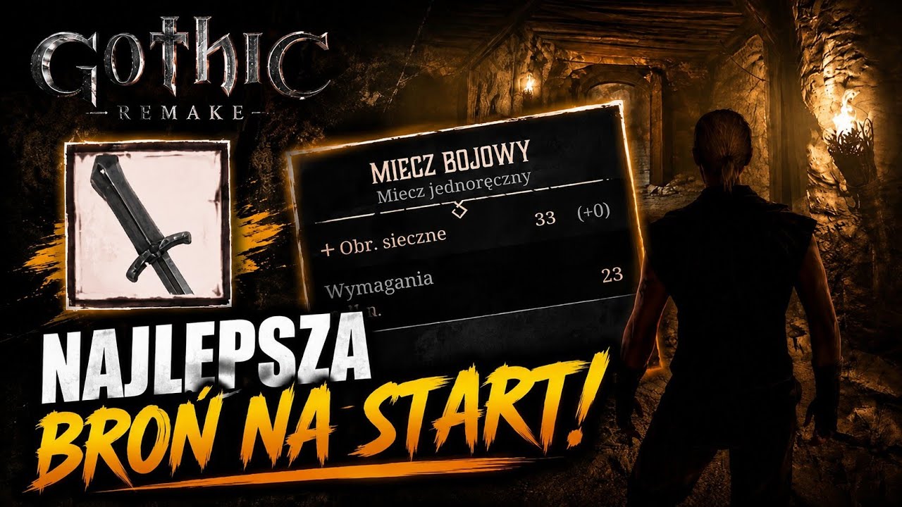 Najlepsza broń na start | Gothic Remake |