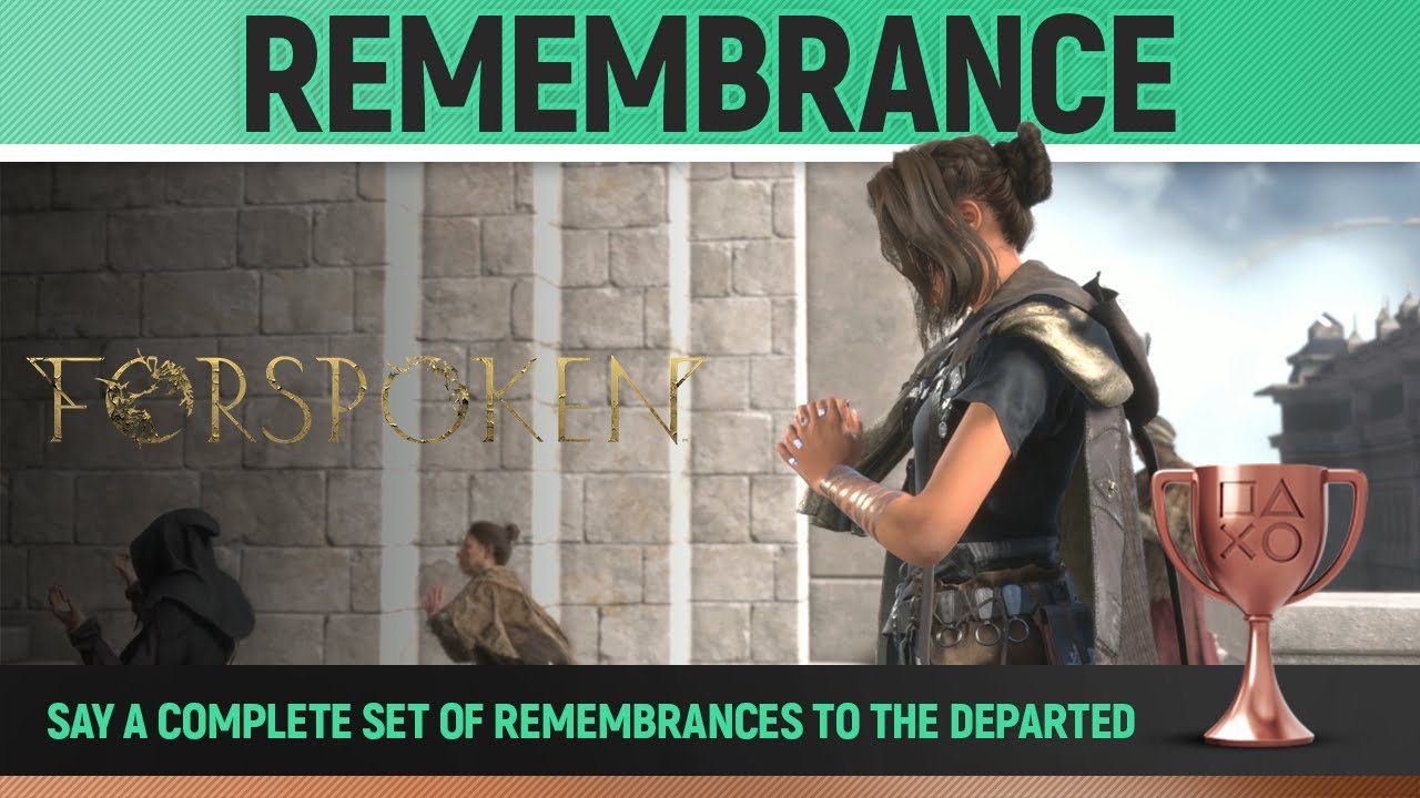 Forspoken - Remembrance 🏆 Trophy Guide