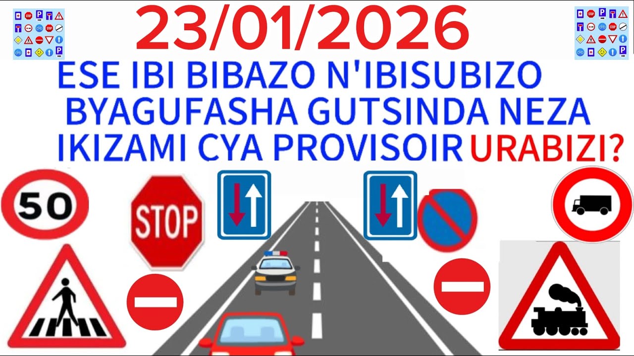 Amategeko y'umuhanda  🚨 🚔 🚨 Ibibazo n'ibisubizo by'ikizami cy'uruhuya rw'agateganyo